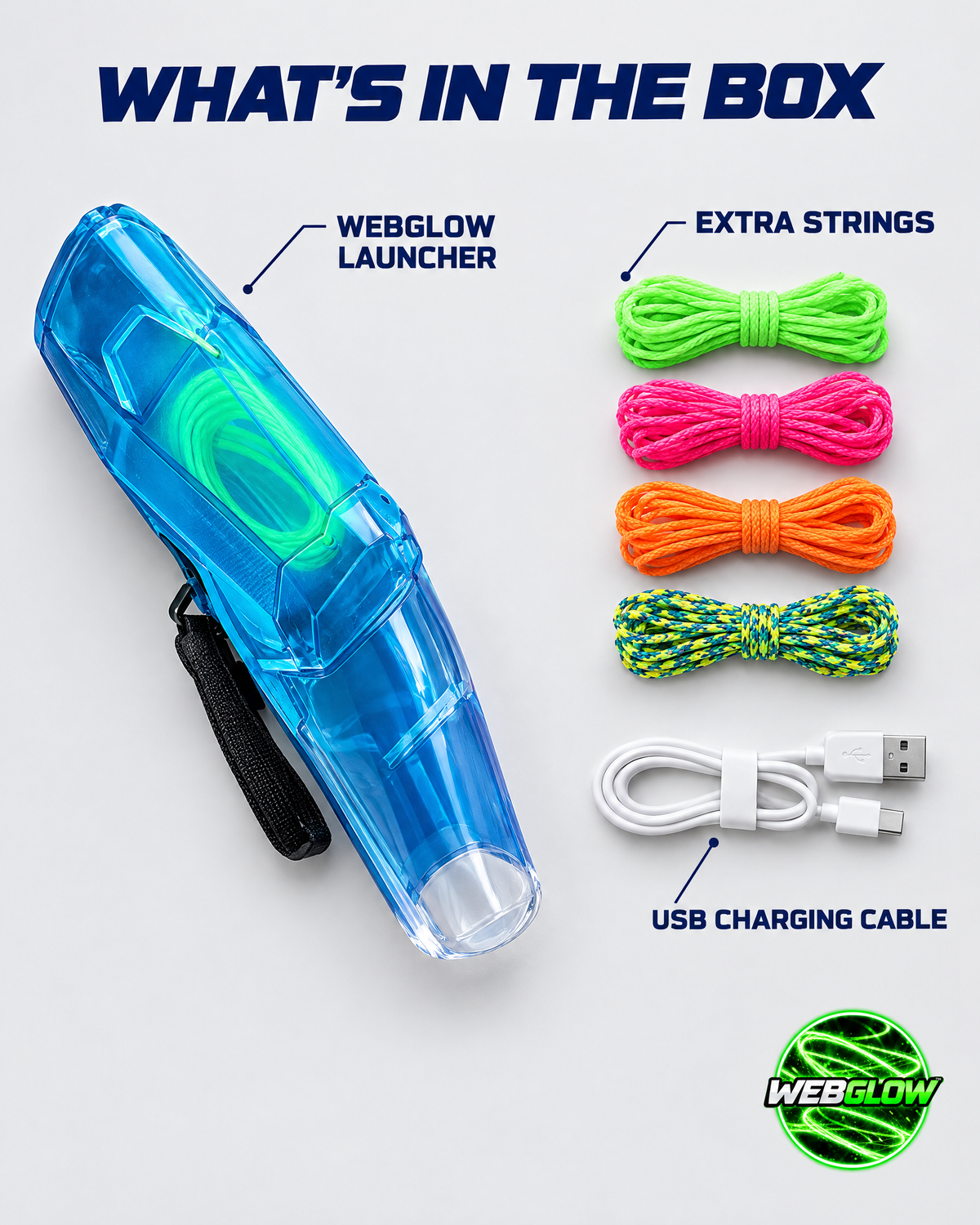 What's in the box: WEBGLOW launcher, extra strings, USB charging cable